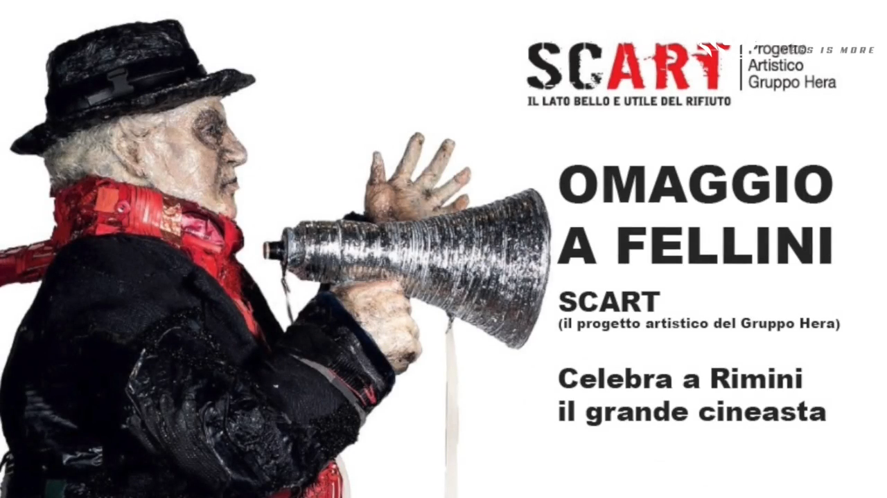 SCART: OMAGGIO A FELLINI: Scart celebra a Rimini il grande cineasta