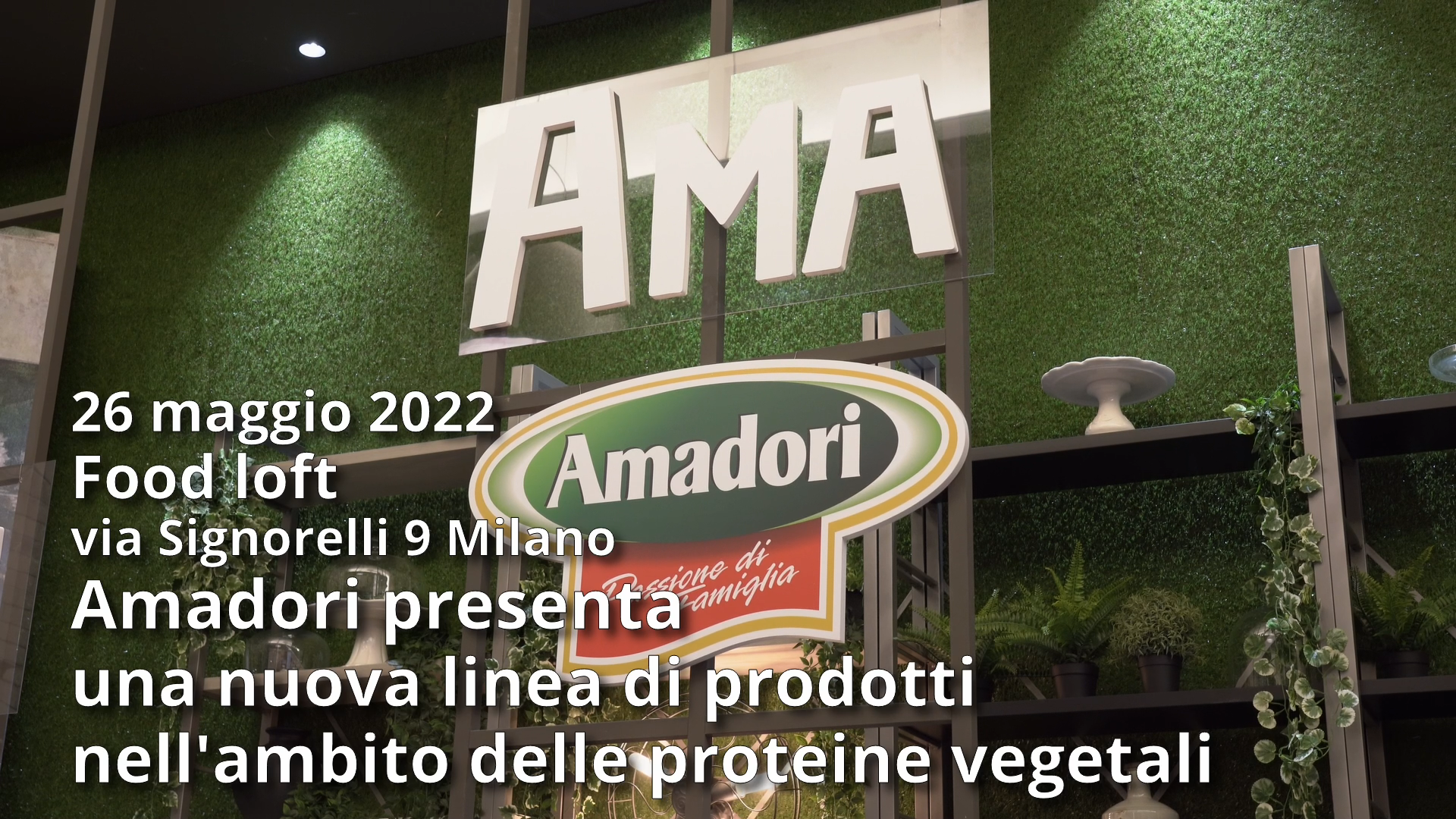 Food Loft – Milano: Amadori presenta una nuova linea di prodotti nell’ambito delle proteine vegetali