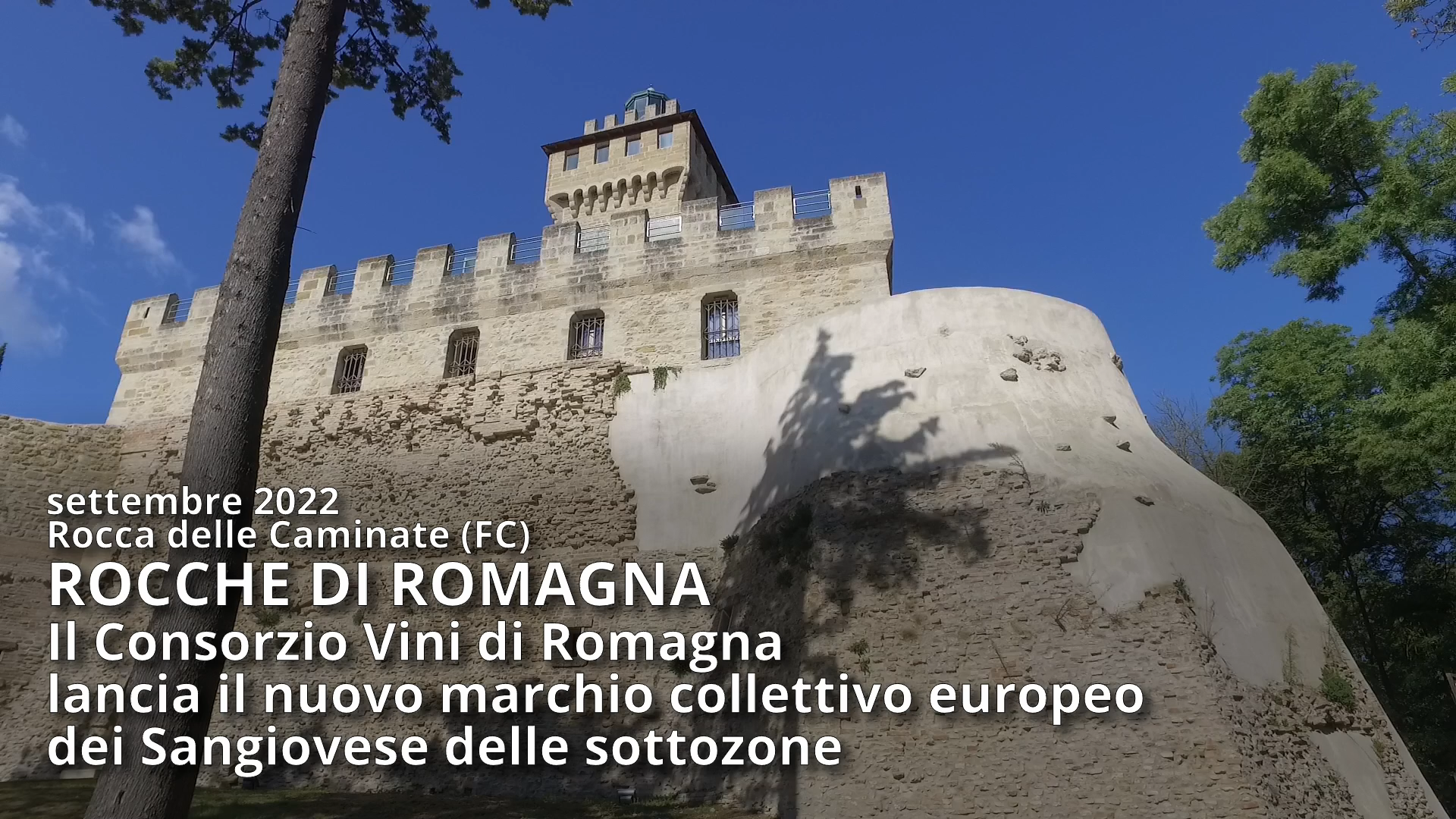 ROCCHE DI ROMAGNA: Il Consorzio Vini di Romagna lancia il nuovo marchio collettivo europeo dei Sangiovese delle sottozone – 10 min