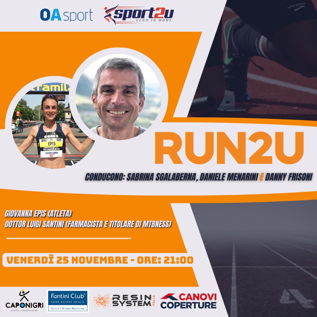 Run2u – 12a Puntata 2022 con Giovanna Epis, Luigi Santini e Lorenzo Lotti