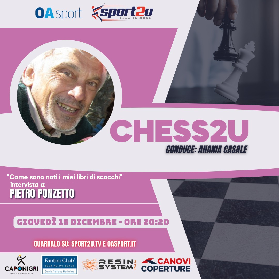 Chess2u con Pietro Ponzetto: “Come sono nati i miei libri di scacchi”