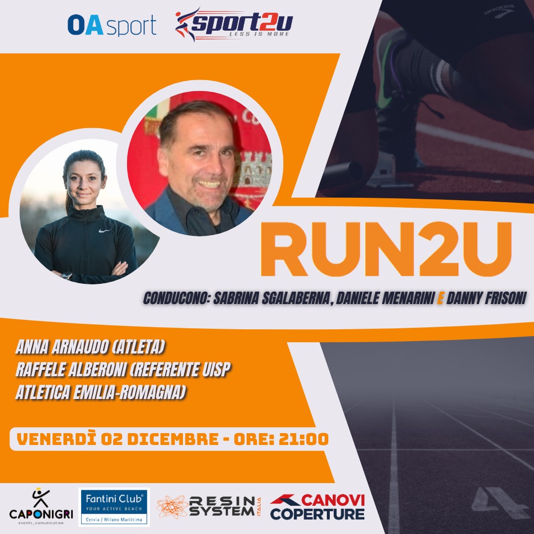 Run2u – 13a Puntata 2022 con Anna Arnaudo, Raffaele Alberoni e Lorenzo Lotti