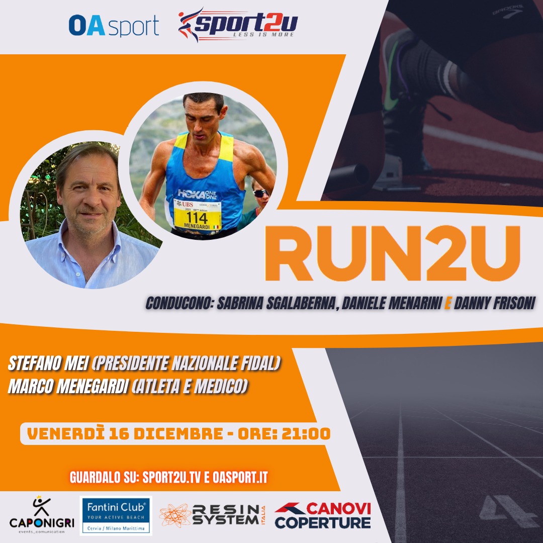 Run2u – 14a Puntata 2022 con Stefano Mei, Marco Menegardi e Lorenzo Lotti