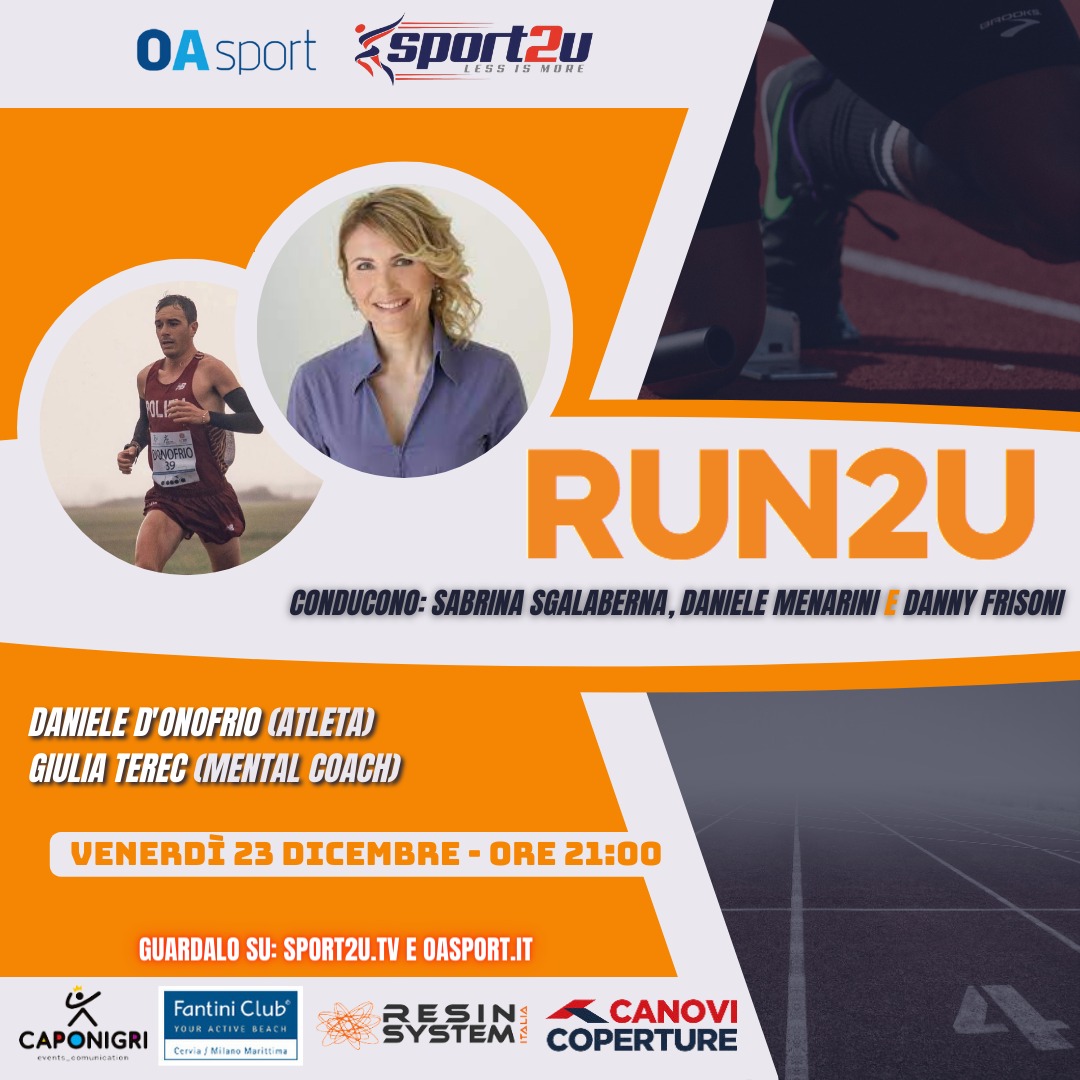 Run2u – 15a Puntata 2022 con Daniele D’Onofrio, Giulia Terec e Lorenzo Lotti