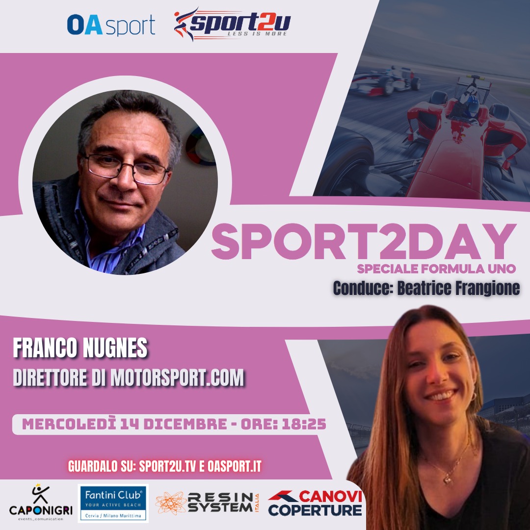 Sport2day Speciale Formula Uno con Franco Nugnes: Direttore di Motorsport.com
