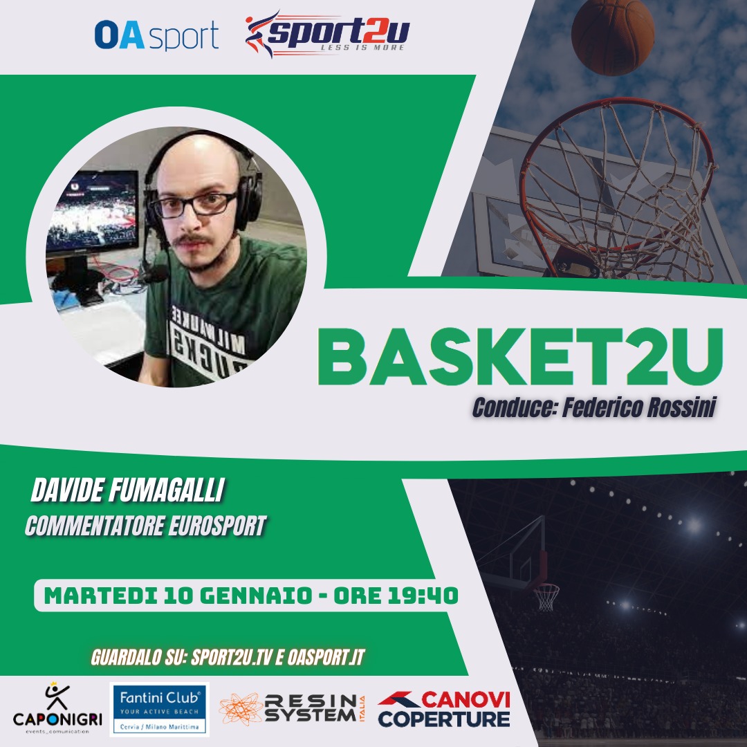 Basket2u con Davide Fumagalli: Commentatore Eurosport
