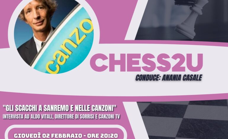 Chess2u con Aldo Vitali: Direttore di Sorrisi e canzoni Tv