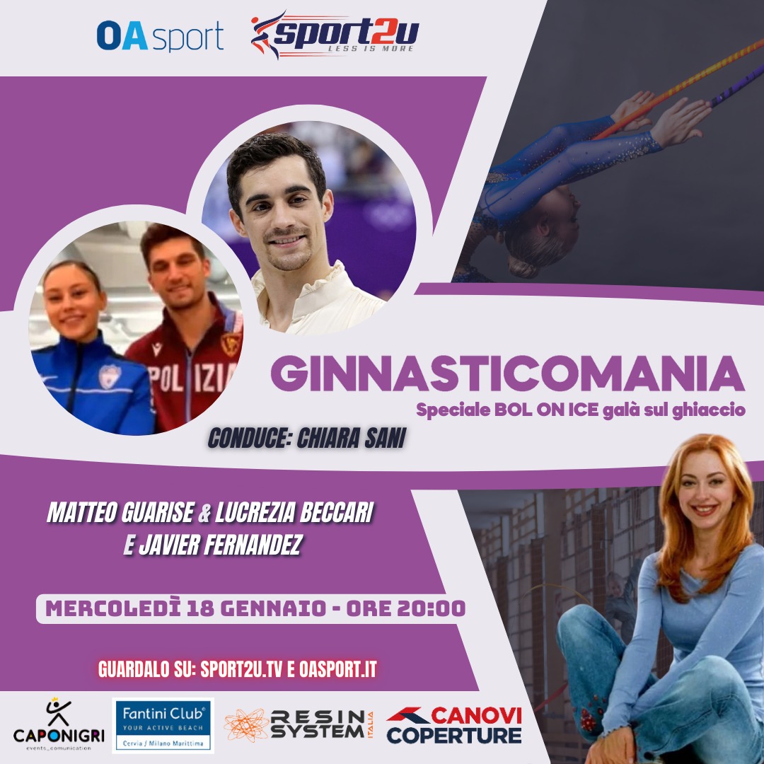 Ginnasticomania Speciale BOL ON ICE con Matteo Guarise & Lucrezia Beccari e Javier Fernandez