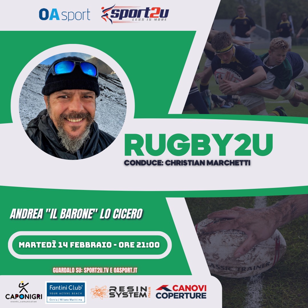 Rugby2u con Andrea “Il barone” Lo Cicero: Ex pilone Italia rugby