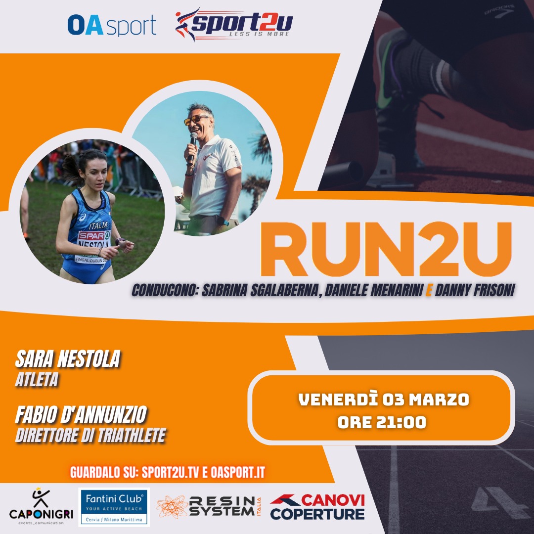 Run2u – 7a Puntata 2023 con Sara Nestola e Fabio D’Annunzio