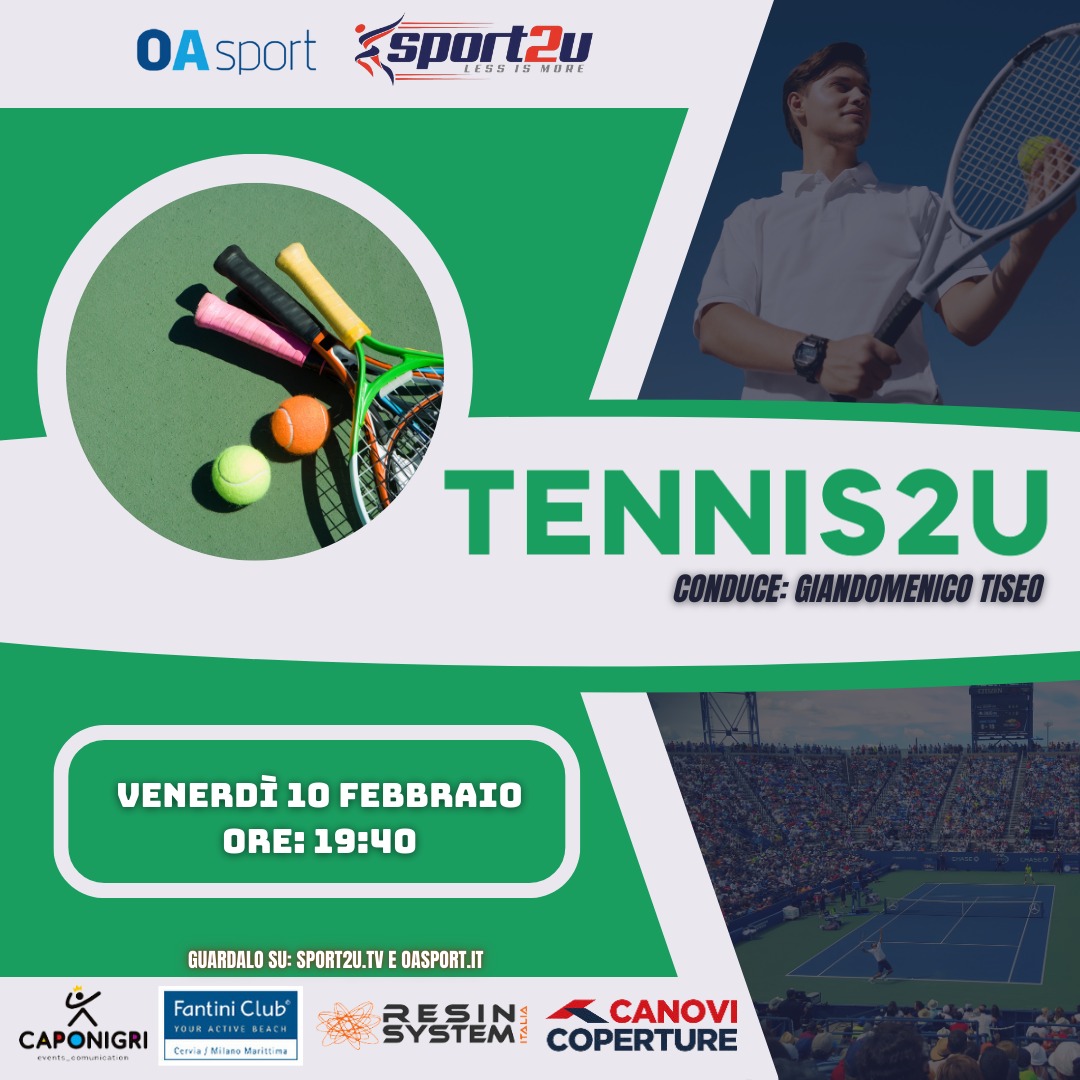 Tennis2u con Giandomenico Tiseo 10.02.2023: Giornalista di OA Sport