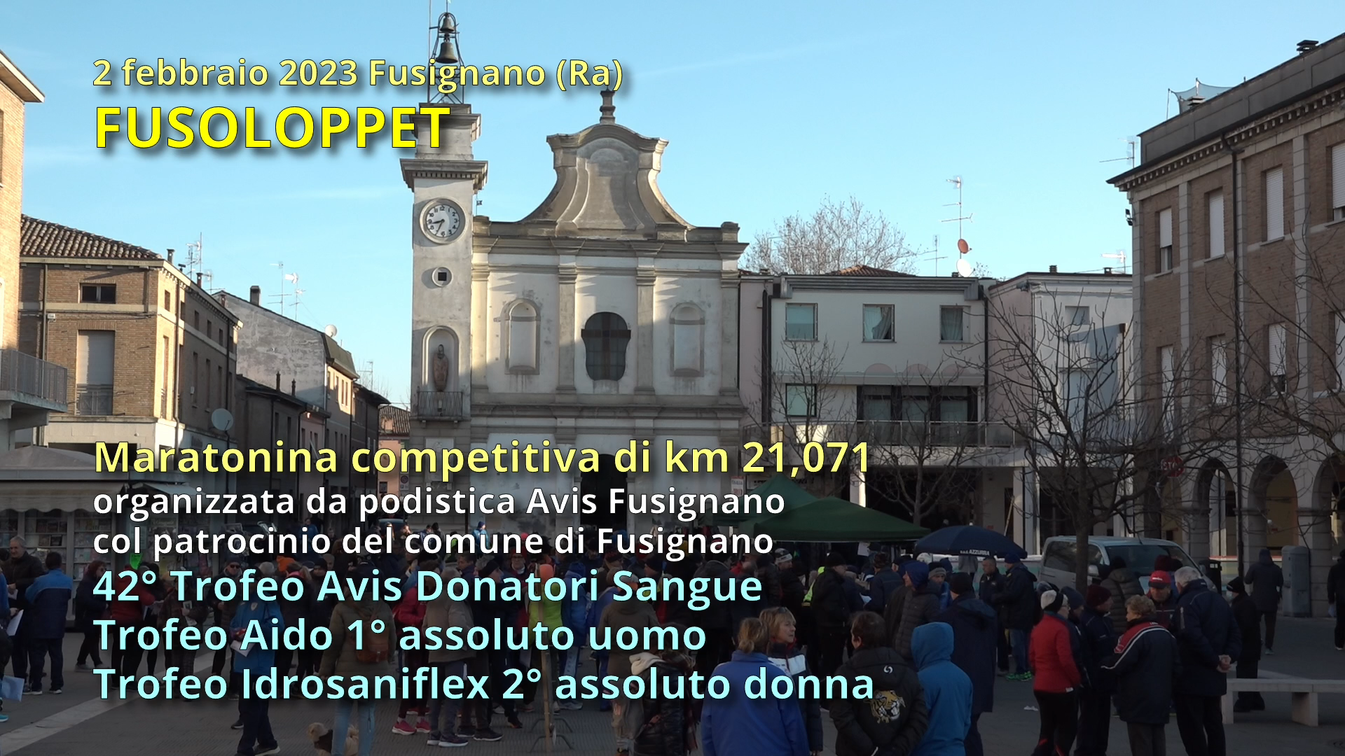 FUSOLOPPET: Maratonina competitiva di km 21,071 organizzata da Podistica Avis di Fusignano