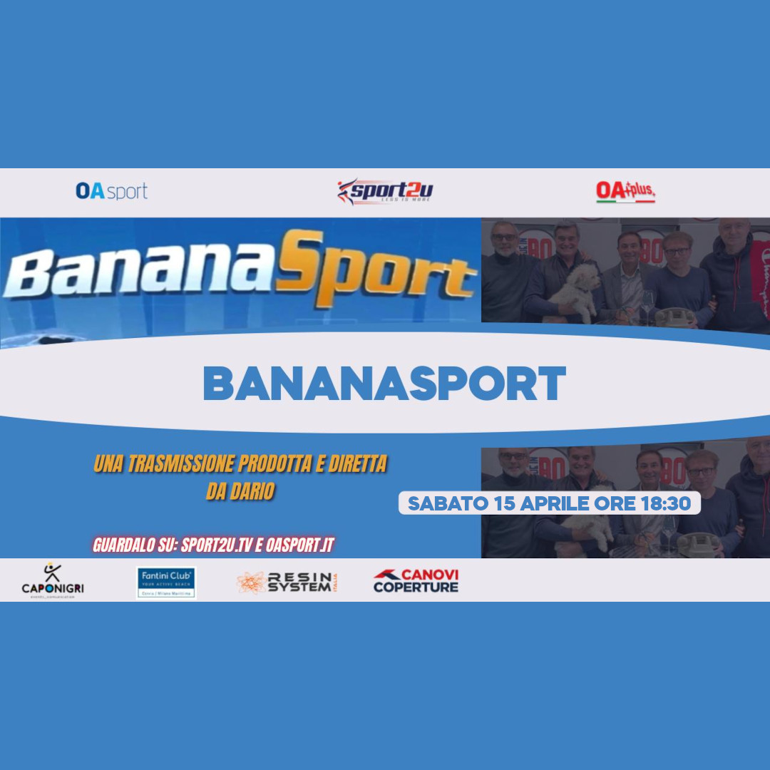 Banana Sport -23 Aprile 2023