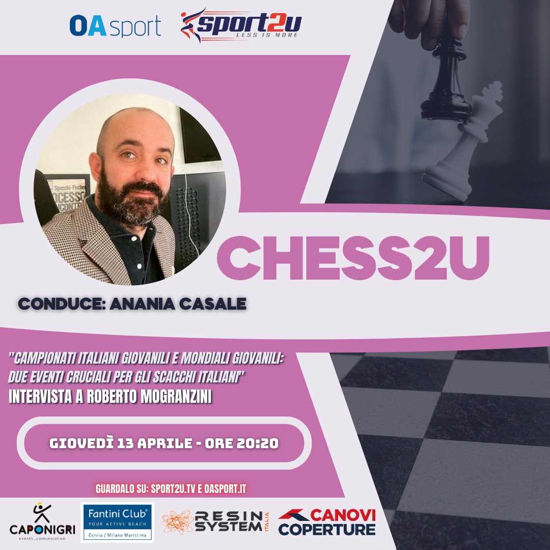 Roberto Mogranzini a Chess2u: “Campionati italiani giovanili e Mondiali giovanili: due eventi cruciali per gli scacchi italiani”