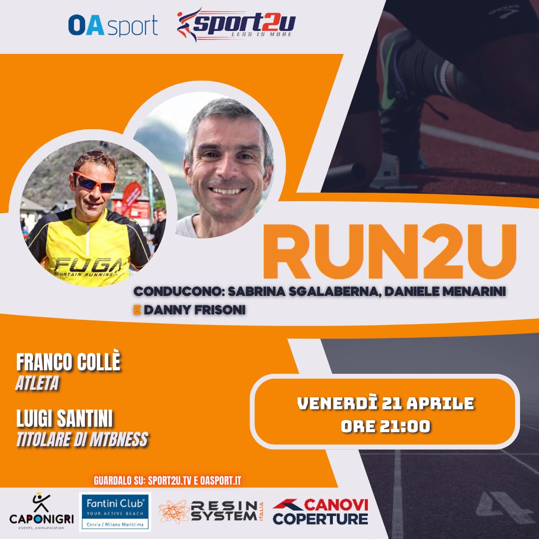 Franco Collè (Atleta) e Luigi Santini (Titolare di MTBNESS) a Run2u – 14a Puntata 2023