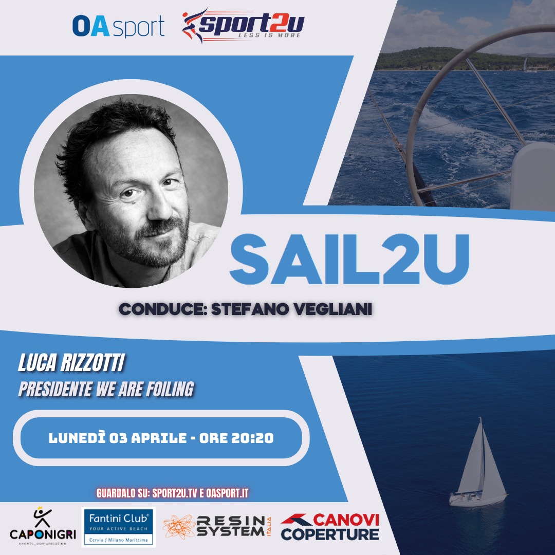 Luca Rizzotti (presidente We Are Foiling) a Sail2u
