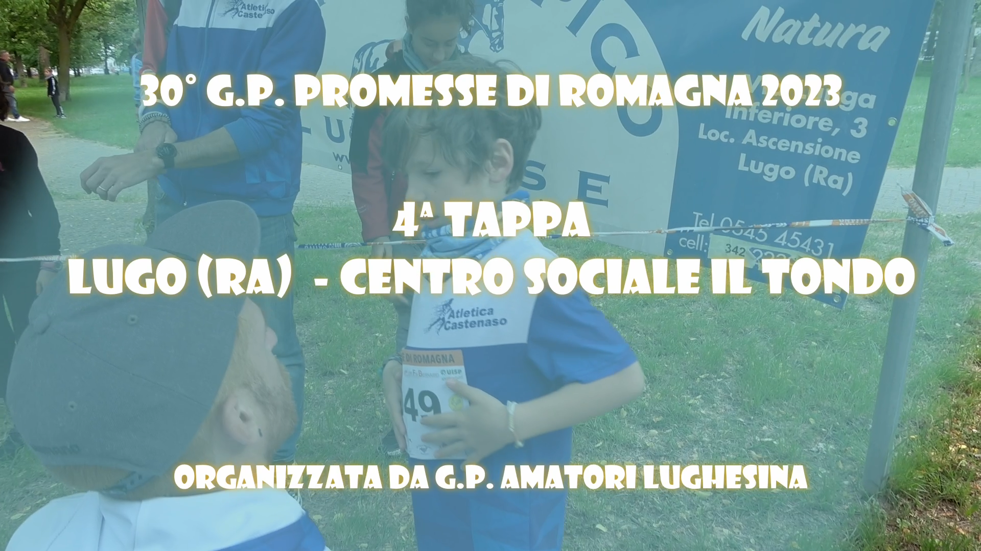 Lugo (RA) – Centro Sociale “Il Tondo”: 30° GP Promesse di Romagna 2023 – 4a Tappa