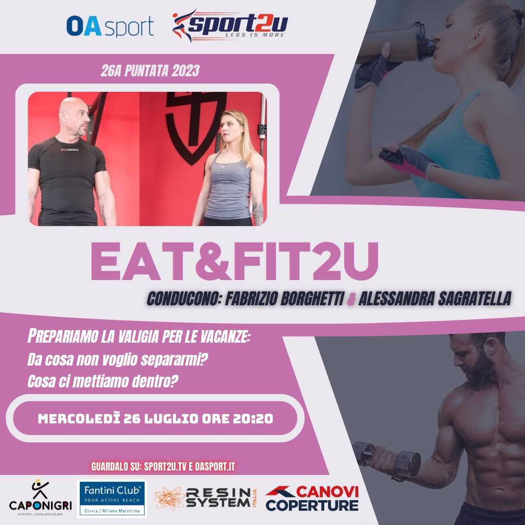 Fabrizio Borghetti e Alessandra Sagratella a Eat&Fit2u: 26a Puntata 2023