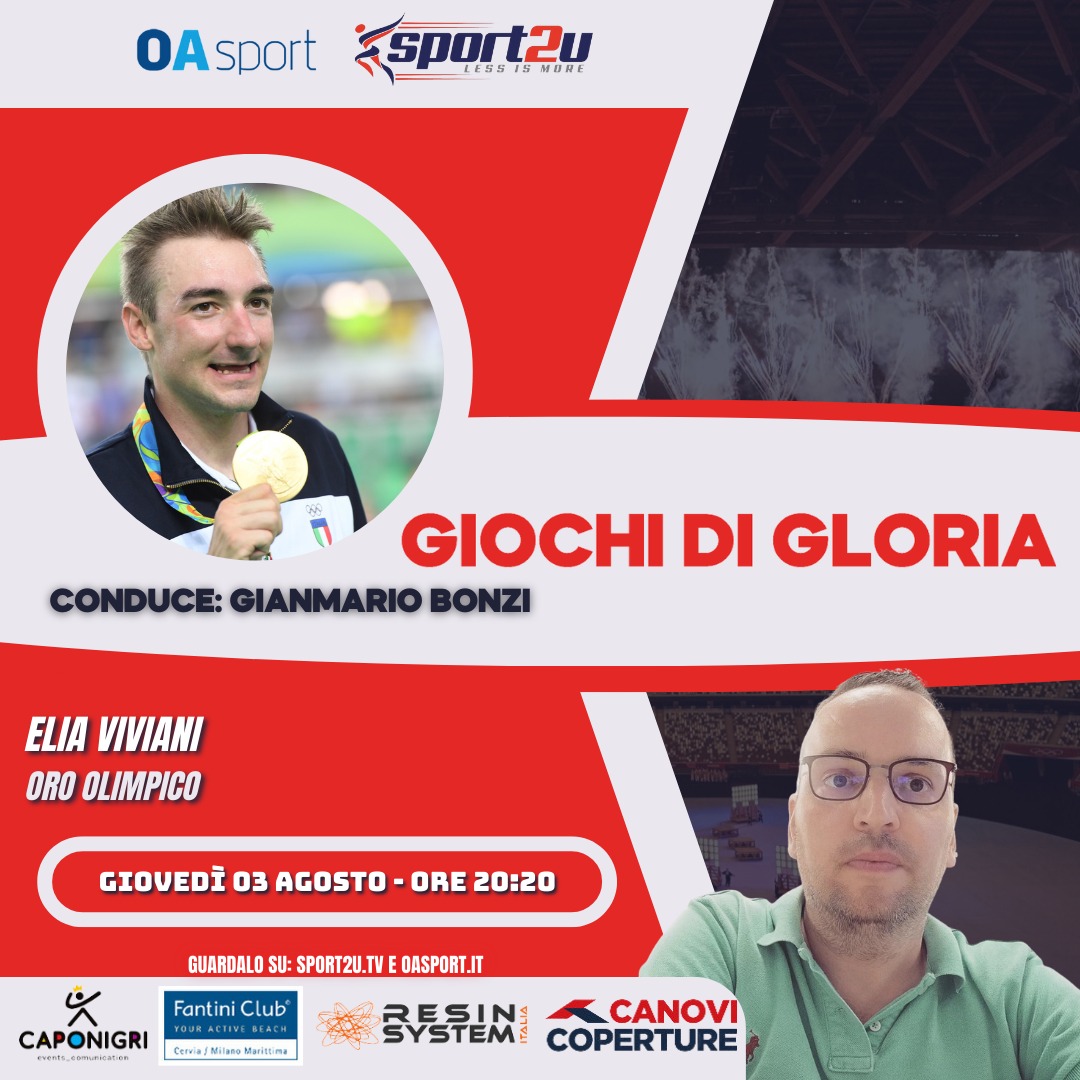 Elia Viviani, oro olimpico e Paolo Marabini, Gazzetta dello Sport a Giochi di Gloria – 9 Puntata