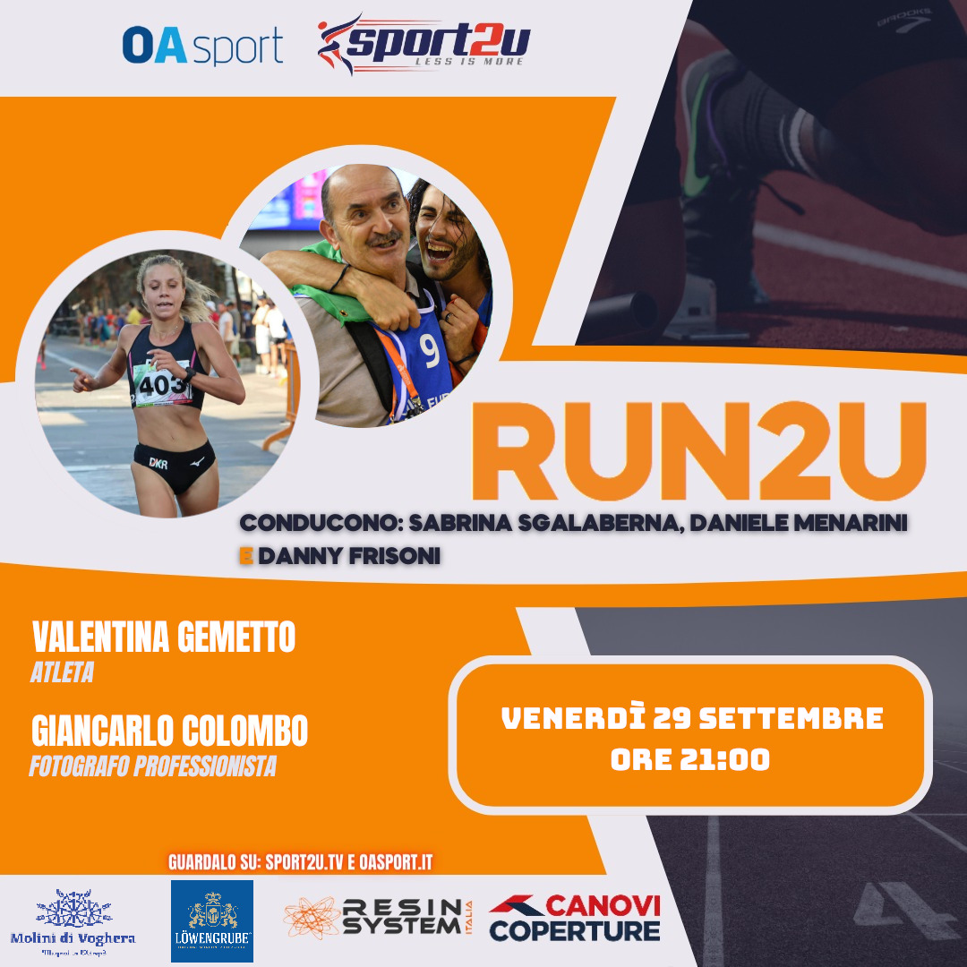 Valentina Gemetto, atleta e Giancarlo Colombo, fotografo professionista, a Run2u – 31a Puntata 2023
