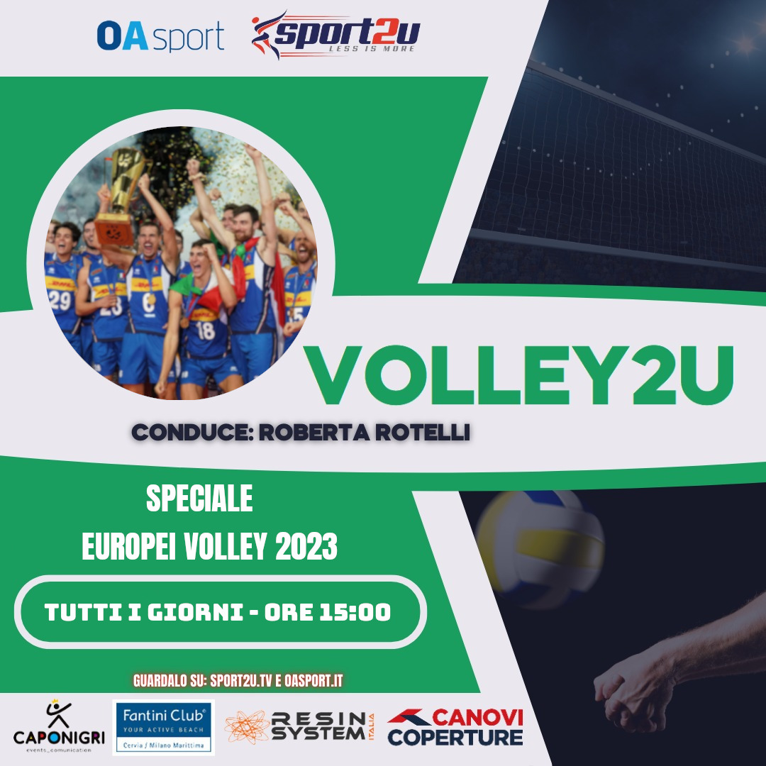 Volley2u Speciale Europei Volley 2023 – 17.09.23