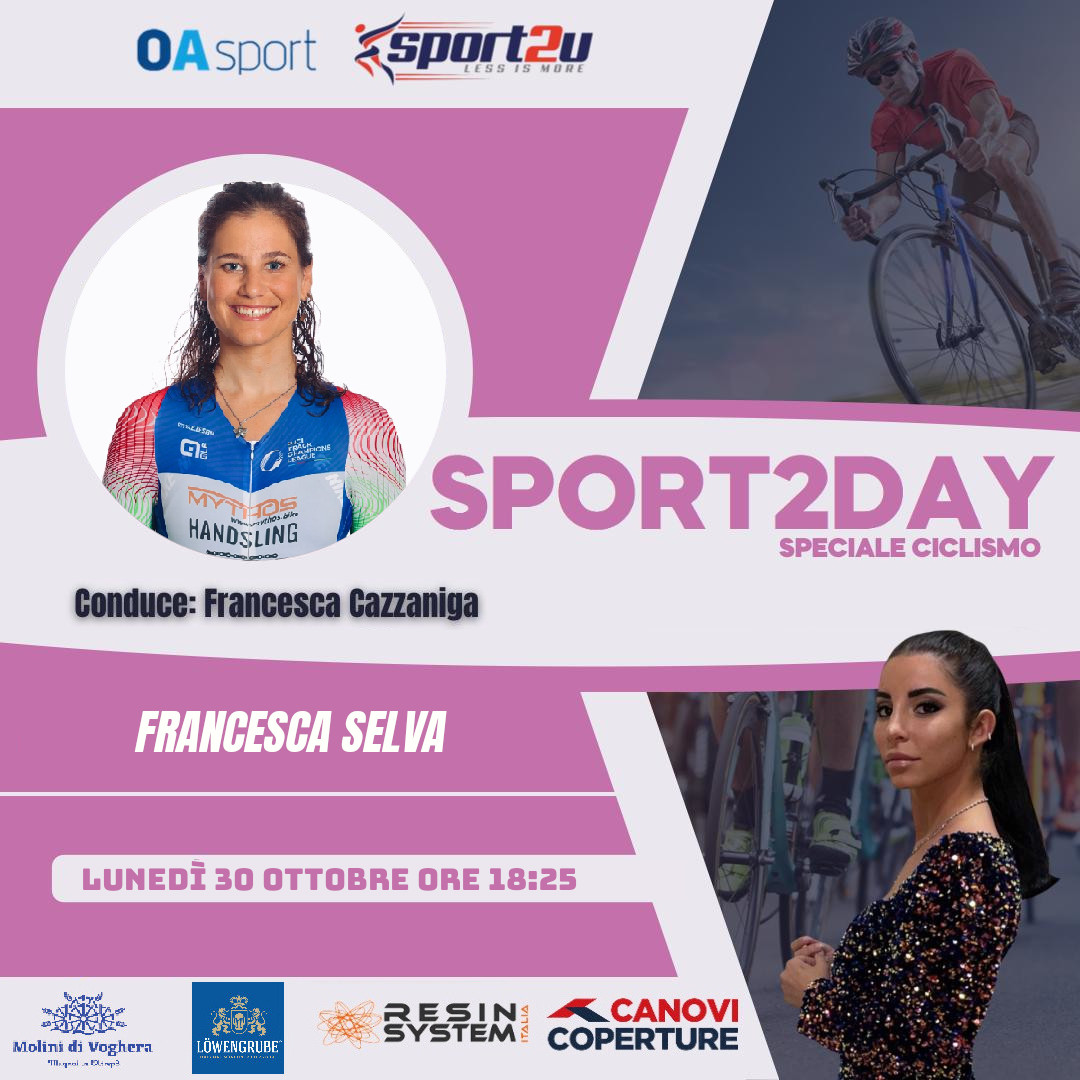 Francesca Selva, Team Torelli, a Sport2day Speciale Ciclismo 30.10.23