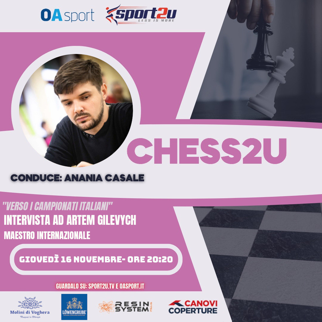 Artem Gilevych, Maestro Internazionale, a Chess2u: “Verso i Campionati italiani”