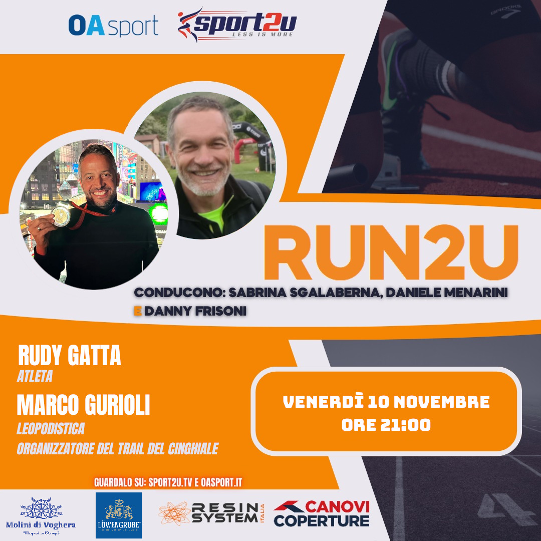 Rudy Gatta (atleta) e Marco Gurioli (Leopodistica – organizzatore Trail del Cinghiale) a Run2u – 37a Puntata 2023